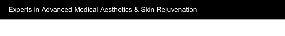 Experts in Advanced Medical Aesthetics & Skin Rejuvenation
